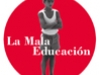 /la-mala-educacion